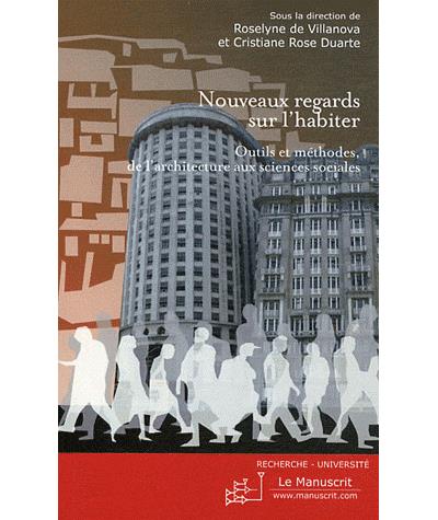 Nouveaux regards sur l'habiter