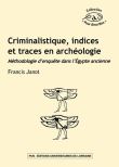 Criminalistique, indices et traces en archéologie