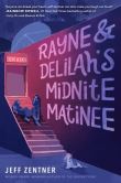 RAYNE AND DELILAH S MIDNITE MATINEE