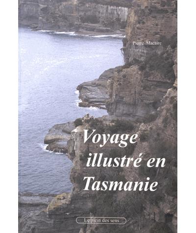 Voyage illustré en Tasmanie