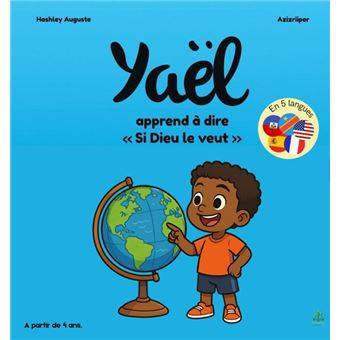 Yael apprend à dire si Dieu le veut