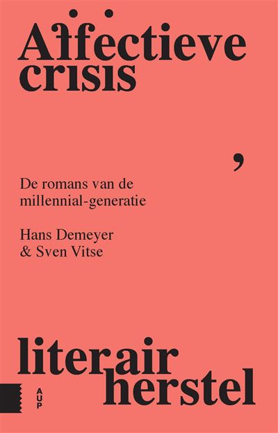 Affectieve crisis, literair herstel