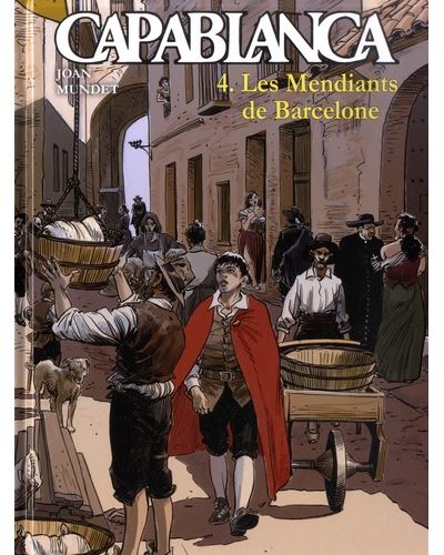 Les mendiants de Barcelone - Joan Mundet - cartonné