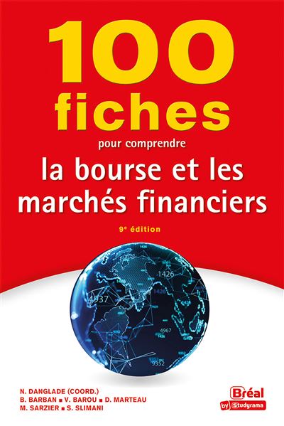 100 Fiches pour comprendre la bourse et les marchés financiers -  Collectif - broché