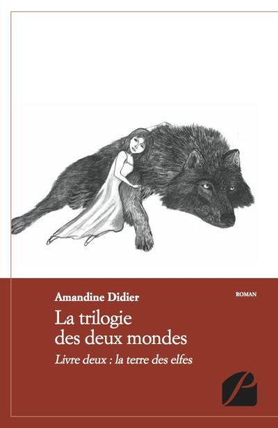 La terre des elfes - Amandine Didier - broché