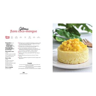 Mes recettes "sans" - sucre, gluten, culpabilité