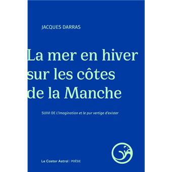 La mer en hiver sur les côtes de la manche