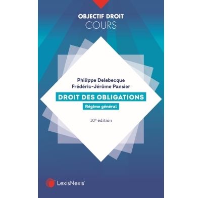 Droit des obligations - Régime général