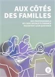 Aux côtés des familles