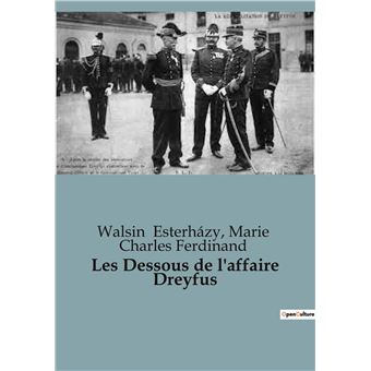 Les Dessous de l'affaire Dreyfus