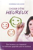Choisir d'être heureux