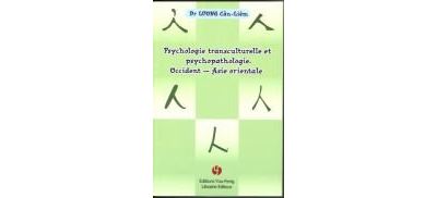 Psychologie transculturelle et psychopathologie