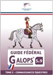 Guide fédéral Galop 5 à 9 Tome 2