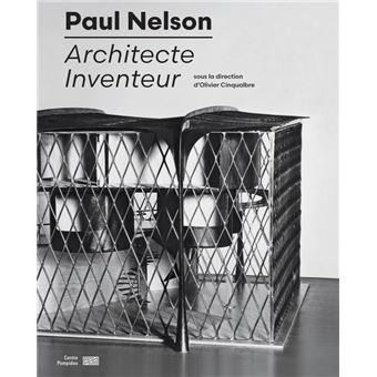 Paul nelson  catalogue de l'exposition