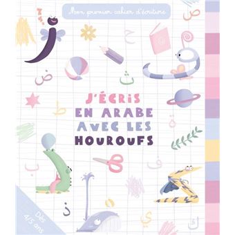 J'écris en arabe avec les Houroufs