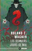 Les derniers jours de mai