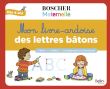 Mon livre-ardoise des lettres bâtons
