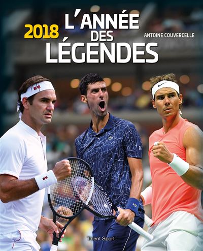 L'annee des legendes 2018