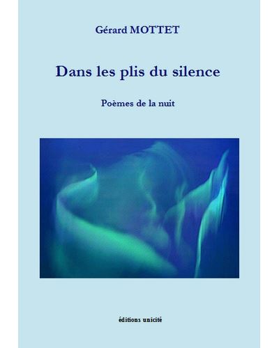 Dans les plis du silence