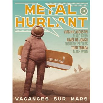 Métal Hurlant N° 3