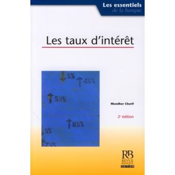 Les taux d'interet - 1