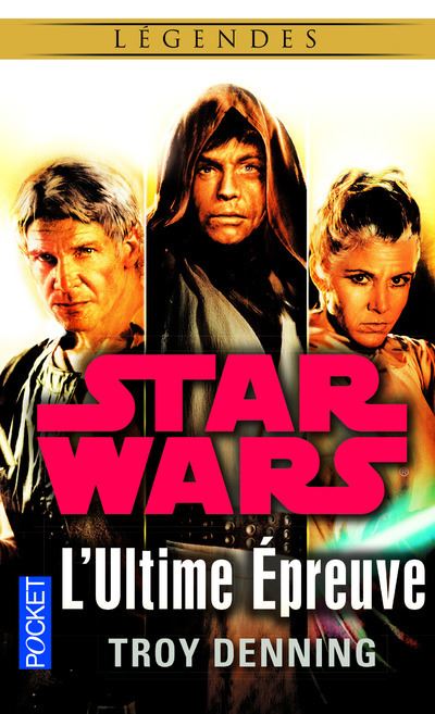 Star Wars Légendes - numéro 130 L'Ultime épreuve
