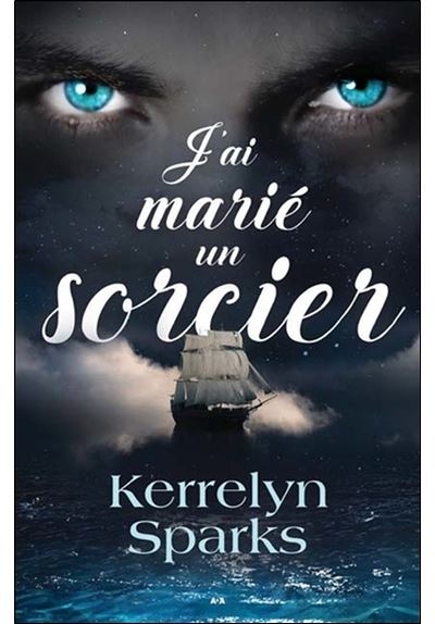 J'ai marie un sorcier