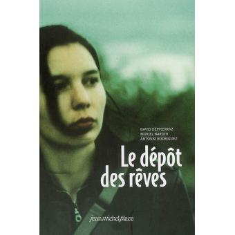 Le dépôt des rêves - 1
