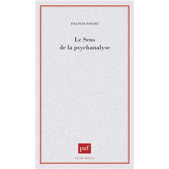 Le sens de la psychanalyse