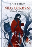 Meg Corbyn - L'Intégrale 1