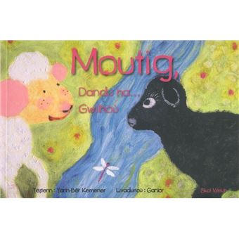 Moutig, Dandu ha Gwilhoù