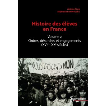 Histoire des élèves en France. Volume 2