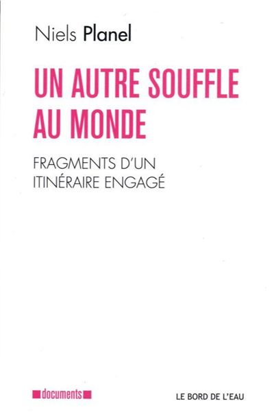 Un autre souffle du monde