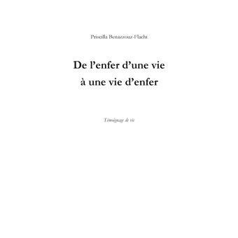 De l'enfer d'une vie à une vie d'enfer