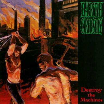 Destroy The Machines (Limited Orange Edition)
