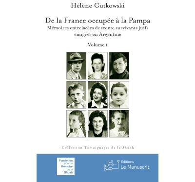 De la France occupée à la pampa