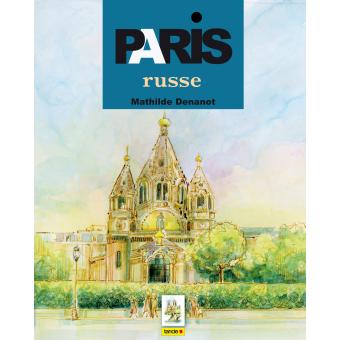 Paris russe - 1