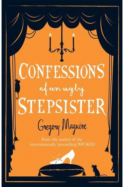 Confessions of an ugly stepsister