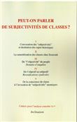 Peut-on parler de subjectivités de classes?