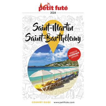 Guide Saint-Martin - Saint-Barthélémy 2024 Petit Futé