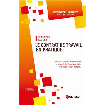 Le contrat de travail en pratique
