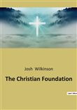 The Christian Foundation