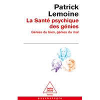 La santé psychique des génies