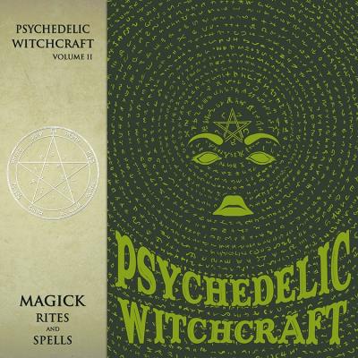 Magick rites and spells vol 2