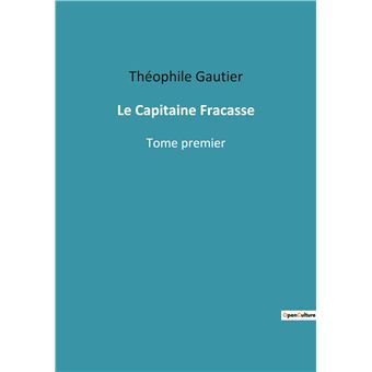 Le Capitaine Fracasse