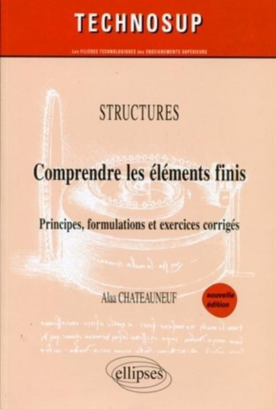 Comprendre les éléments finis