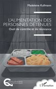 L’alimentation des personnes détenues