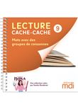 Lecture cache-cache - Livre 9 - Groupes de consonnes