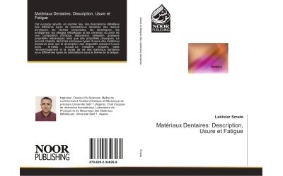 Materiaux dentaires: description, usure et fatigue