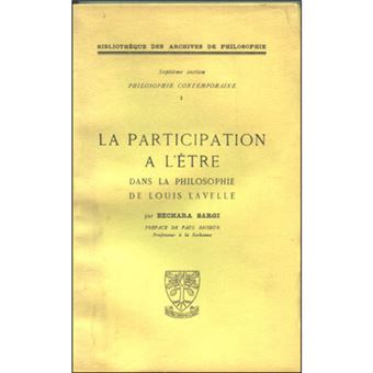 La participation a l'être dans la philosophie de Louis Lavelle